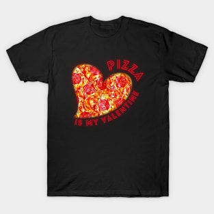 Pizza is My Valentine Cute Pepperoni Pizza Heart T-Shirt